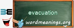 WordMeaning blackboard for evacuation